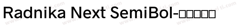 Radnika Next SemiBol字体转换